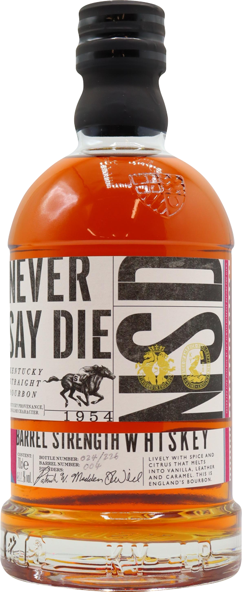 Never Say Die Kentucky Straight Bourbon Whiskey