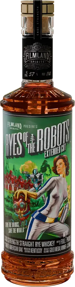 Filmland Ryes of the Robots Extended Cut Cask Strength Straight Rye Whiskey